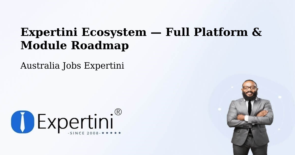 Expertini Ecosystem — Full Platform & Module Roadmap – Spring Hill